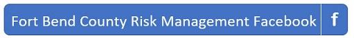 Fort Bend County Risk Management Facebook